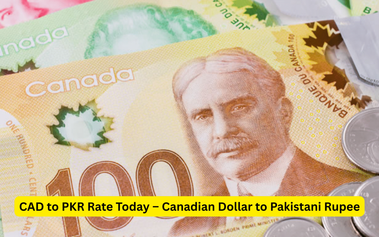 cad to pkr rate today – canadian dollar to pakistani rupee
