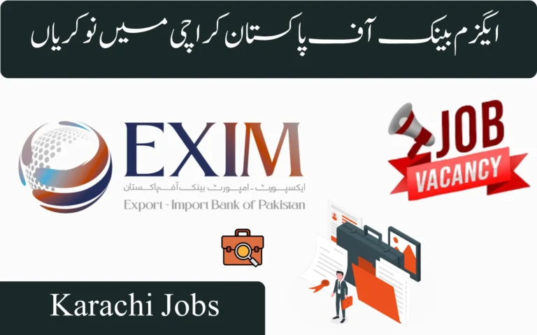 Exim Bank Of Pakistan Karachi Jobs 2025 exim bank of pakistan karachi jobs