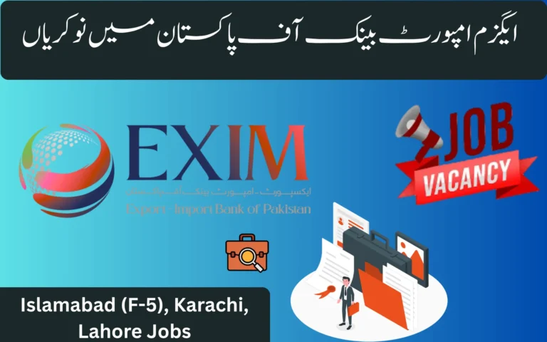 Exim Import Bank of Pakistan Jobs 2025 – Latest Advertisement exim import bank of pakistan