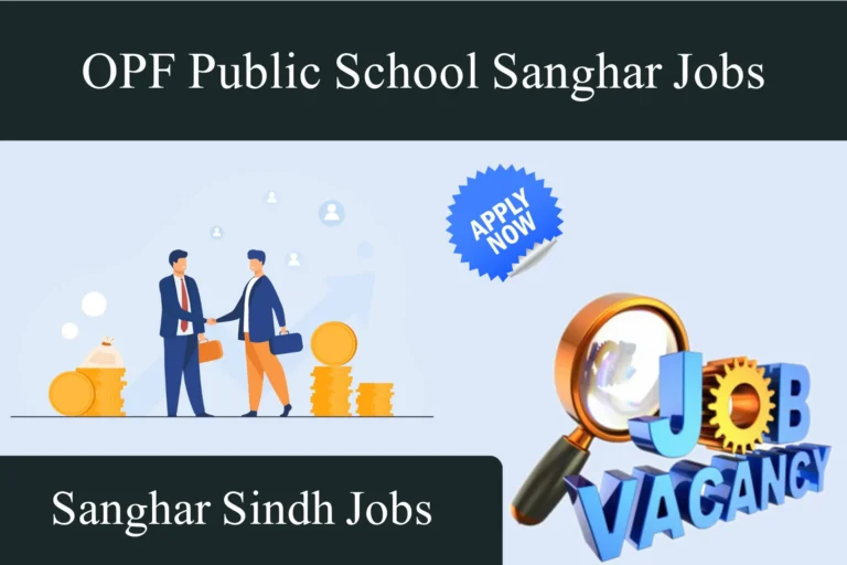 opf public school sanghar jobs