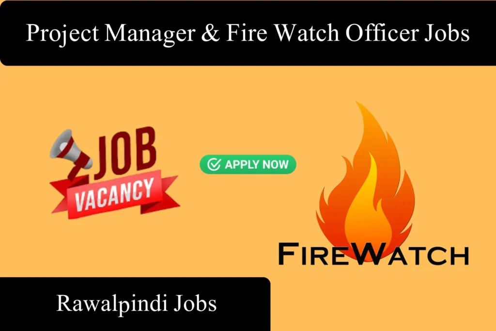 project manager & fire watch officer jobs