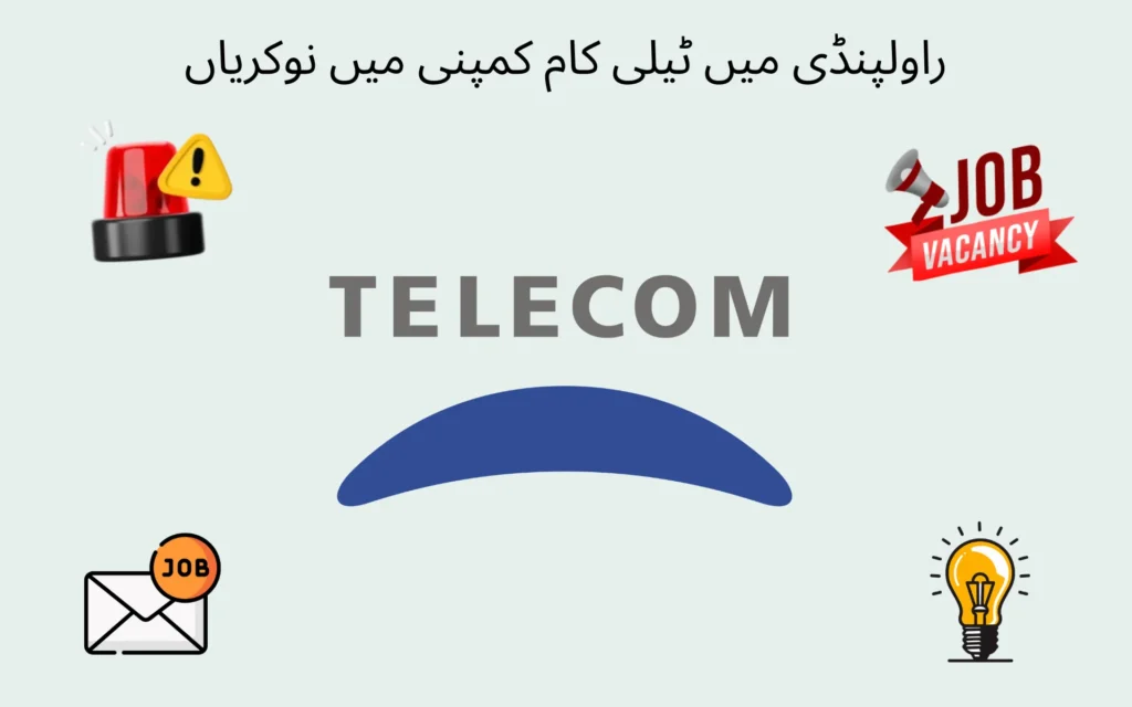 telecom company rawalpindi jobs